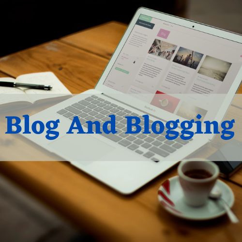 Blog In Hindi | Blogging In Hindi | Blogging Kya Hai | Blog Kya Hai