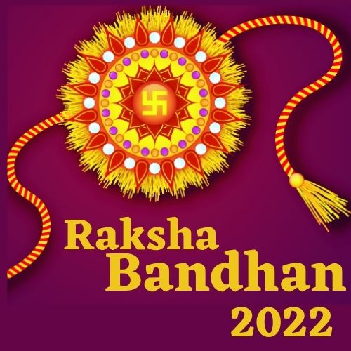 Rakshabandhan 2022 | Rakshabandhan Kab Hai 2022 | Raksha Bandhan