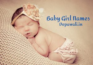 [2023] यूनिक बेबी गर्ल नेम इन हिंदी (Unique Baby Girl Names In Hindi A To Z) - Names Of Baby Girl In Hindi And English - Unique Baby Girl Name In Hindi And English