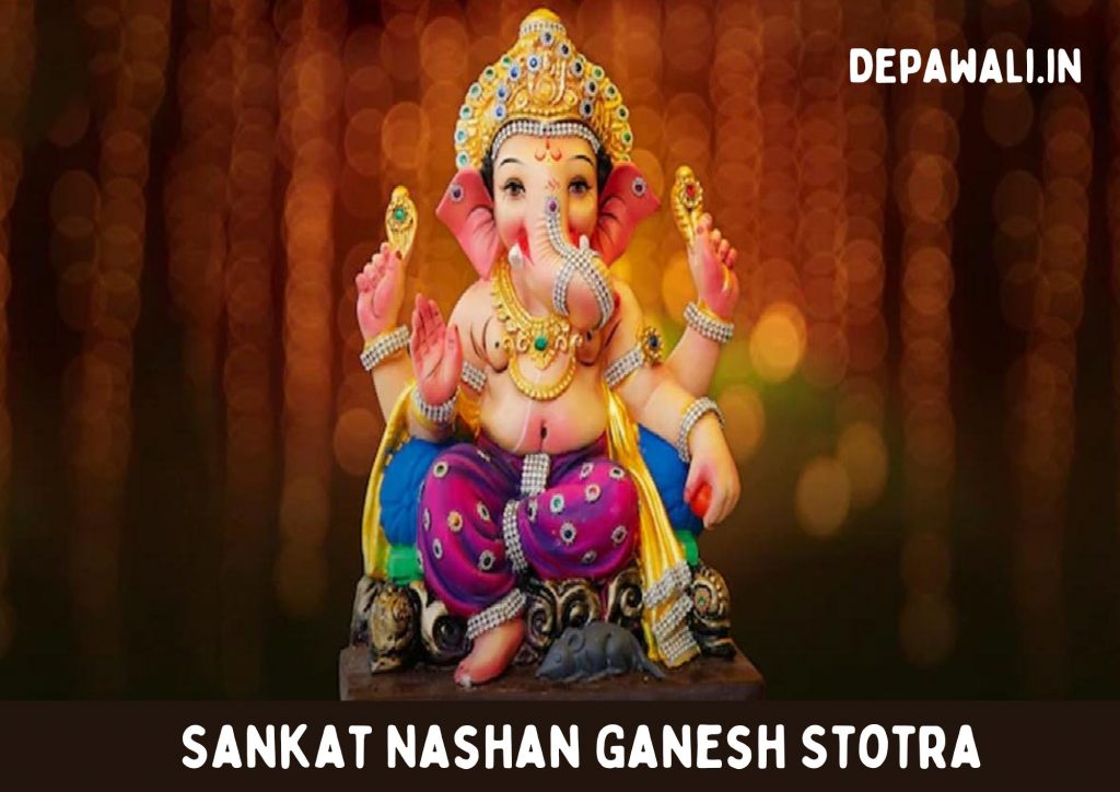 संकटनाशन गणेश स्तोत्र (Ganesh Sankat Nashan Stotra) – Shri Sankat Nashan Ganesha Stotram In Hindi