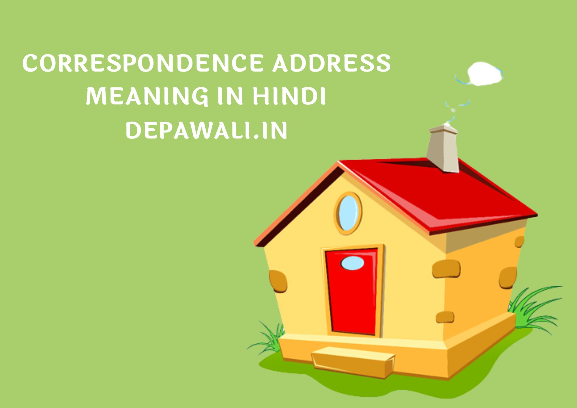 What Is Correspondence Address Meaning In Hindi With Example