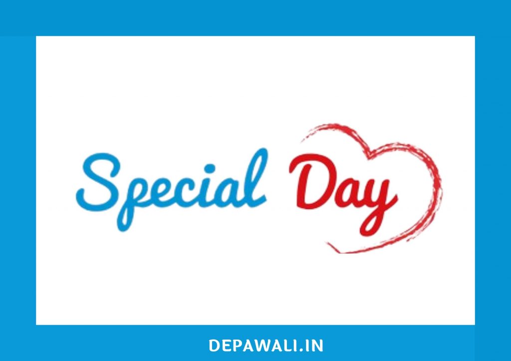 आज कौन सा स्पेशल दिन है (आज कौन सा स्पेशल डे है) – Which Is Special Day Today In Hindi